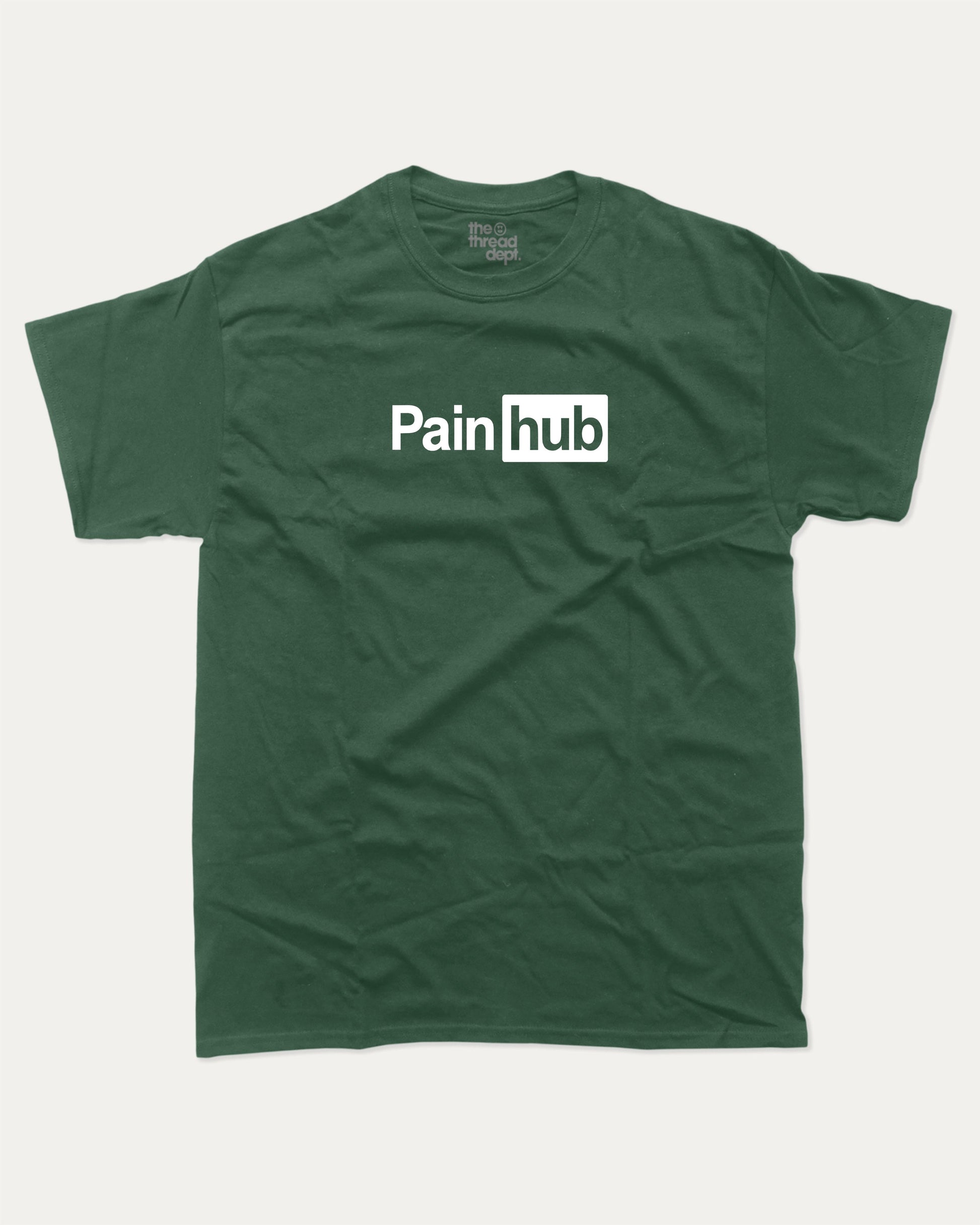 Pain Hub graphic t-shirt, Funny teenager gifts. A must-have funny tee, trending meme shirt, unique gift idea. Forest.