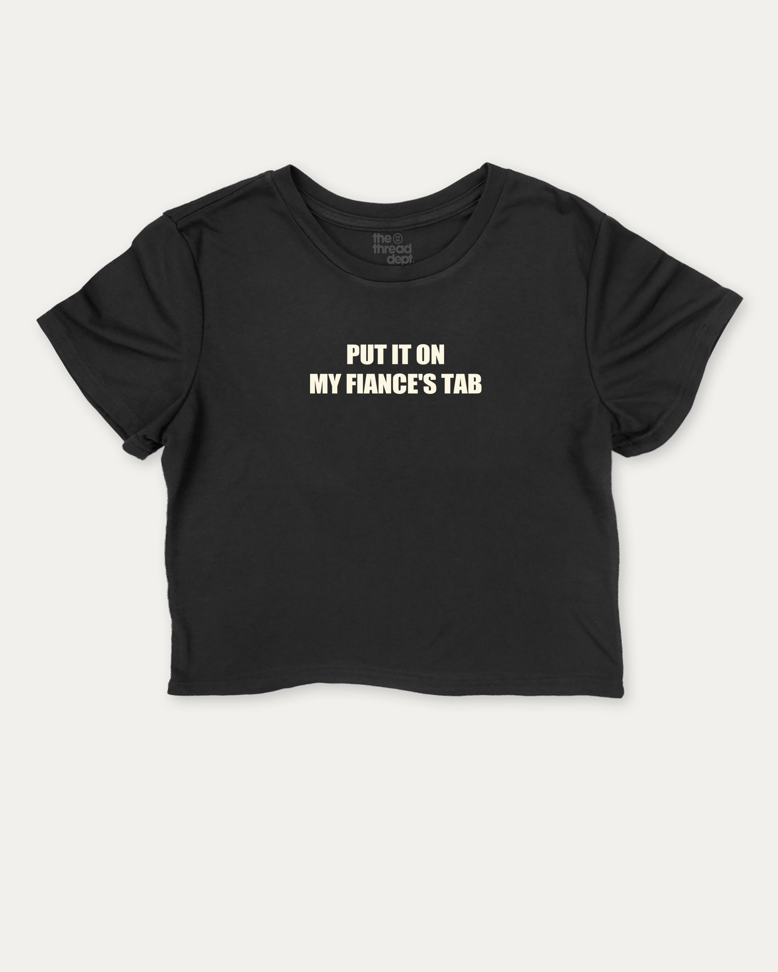 Put It On My Fiance's Tab graphic crop tee with funny and trendy slogan print, perfect for women_ casual looks or layering. Halloween Gift women cropped T shirt, Halloween crop tee, Black crop t-shirt.