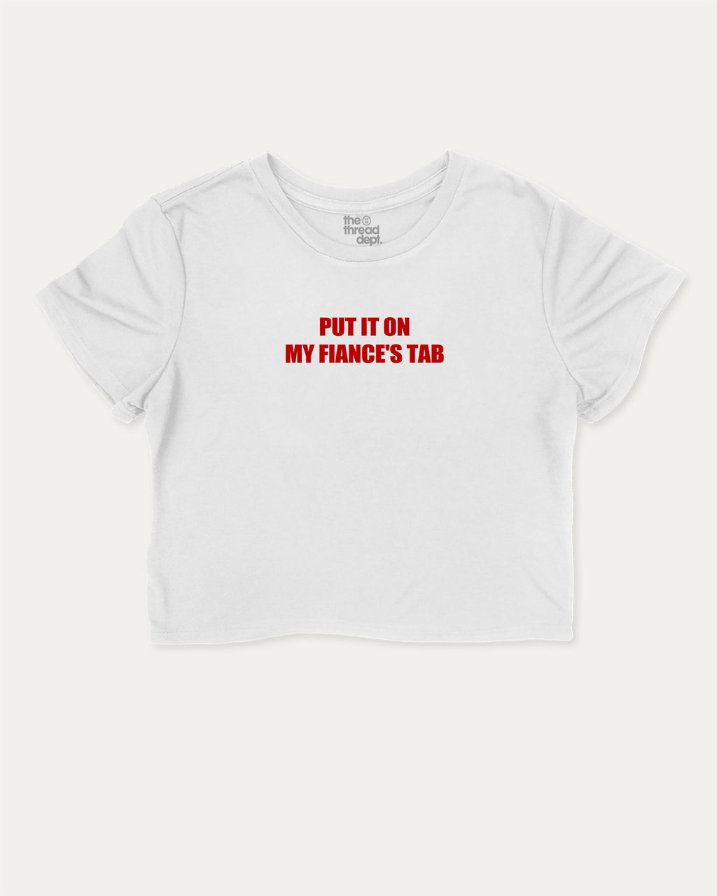 Put It On My Fiance's Tab graphic crop tee with funny and trendy slogan print, perfect for women_ casual looks or layering. Halloween Gift women cropped T shirt, Halloween crop tee, White crop t-shirt.