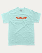 Red Flags Are My Favorite Color graphic tee with Sarcastic and funny print, funny and trendy graphic. Perfect for adults and gift-giving. Celadon shirt.