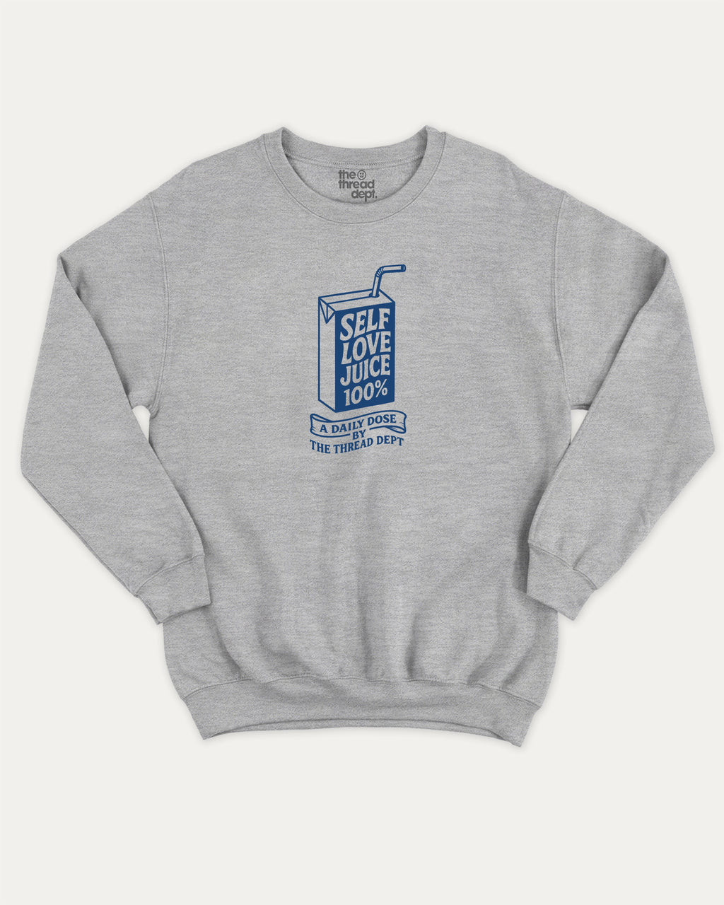 Self Love Juice graphic sweatshirt with bold and humorous print, warm and cozy graphic for everyday wear. Perfect for adults and gift-giving. Heather Grey pullover.