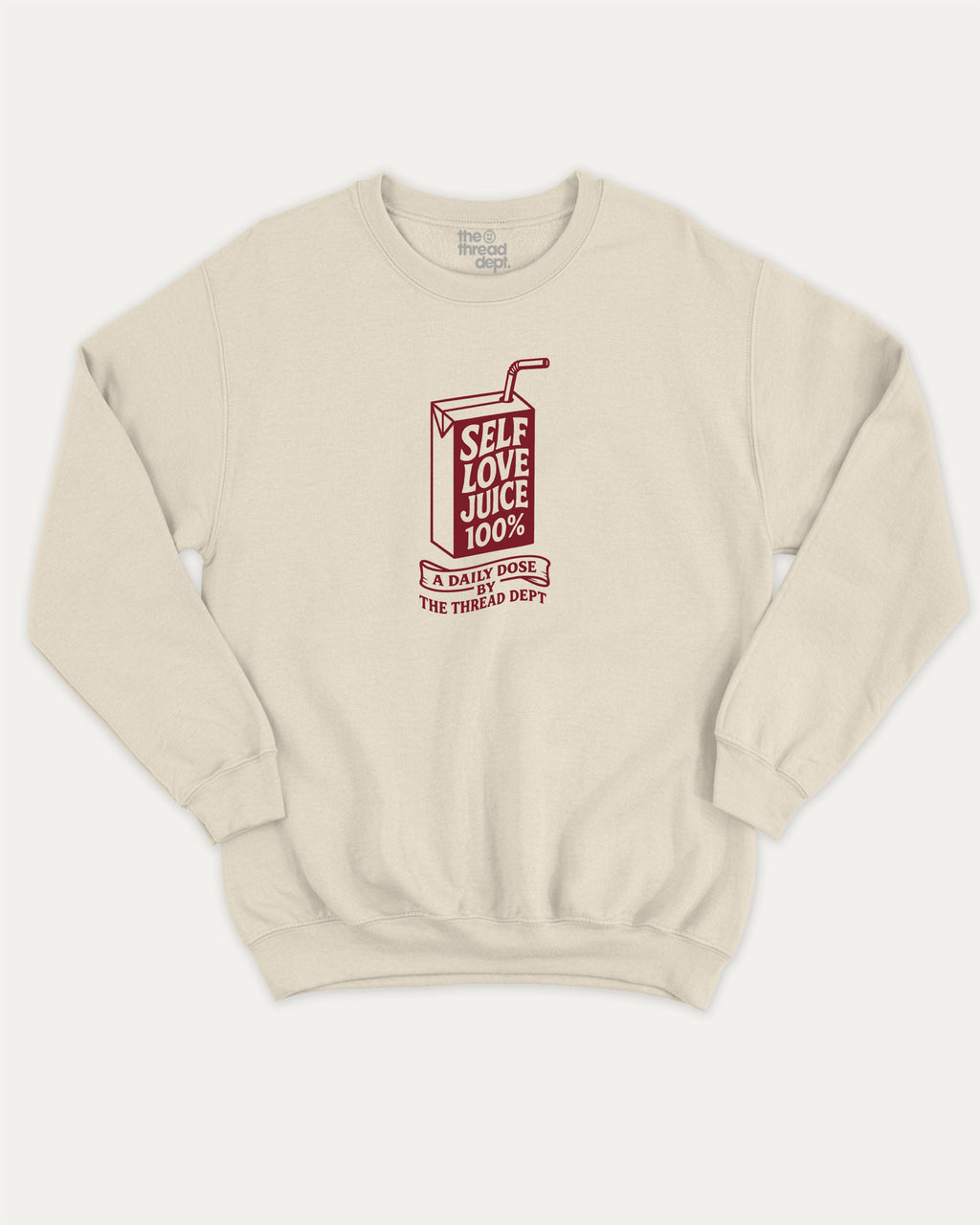 Self Love Juice graphic sweatshirt with bold and humorous print, warm and cozy graphic for everyday wear. Perfect for adults and gift-giving. Natural pullover.