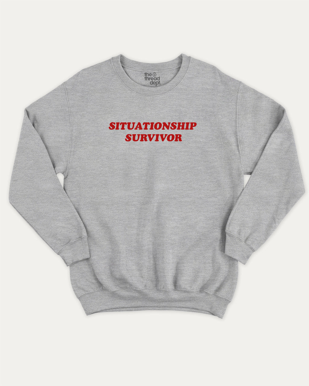 Situationship Survivor graphic sweatshirt with bold and humorous print, warm and cozy graphic for everyday wear. Perfect for adults and gift-giving. Heather Grey pullover.