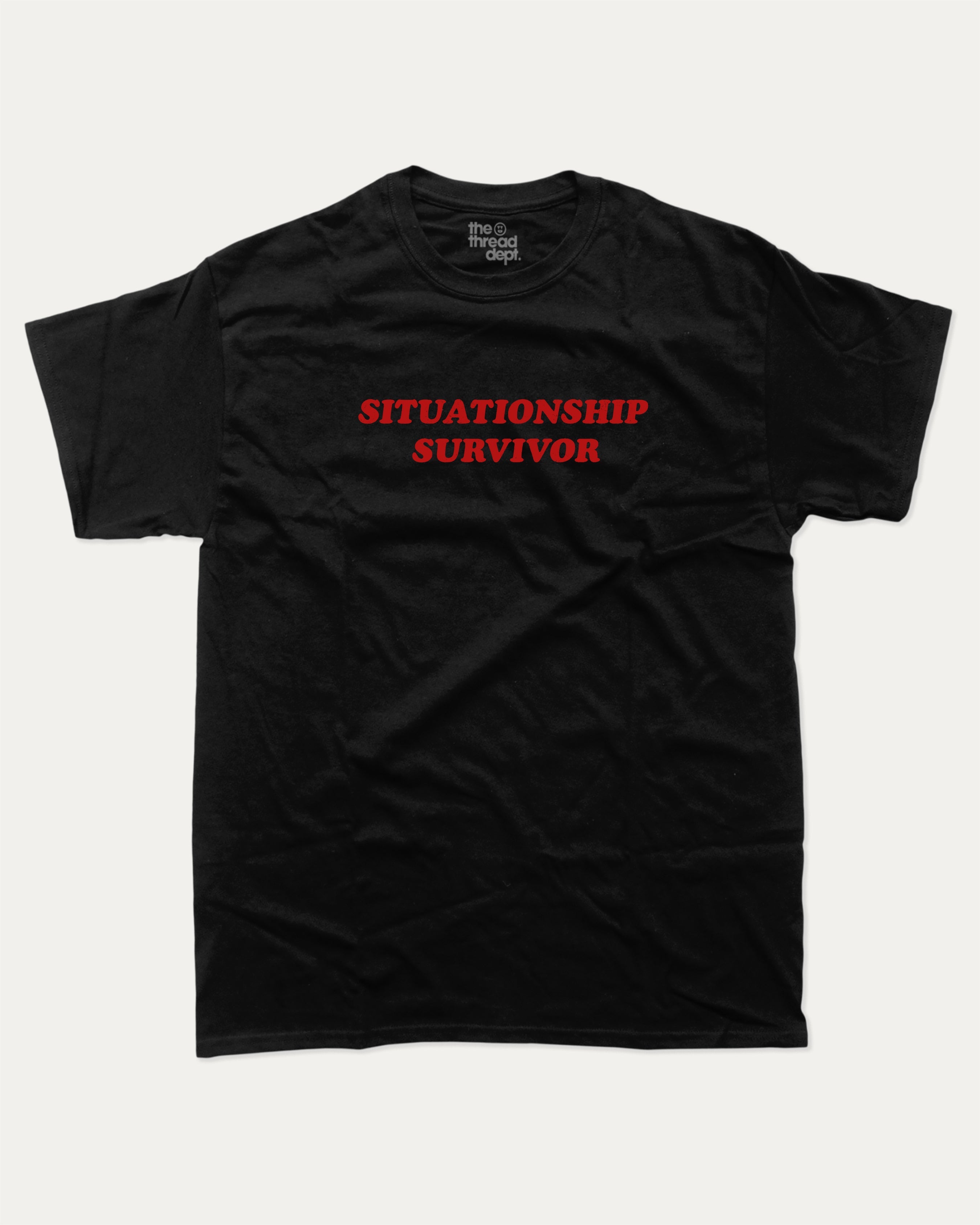 Situationship Survivor graphic tee with bold and humorous print, funny and trendy graphic. Perfect for adults and gift-giving. Black shirt.