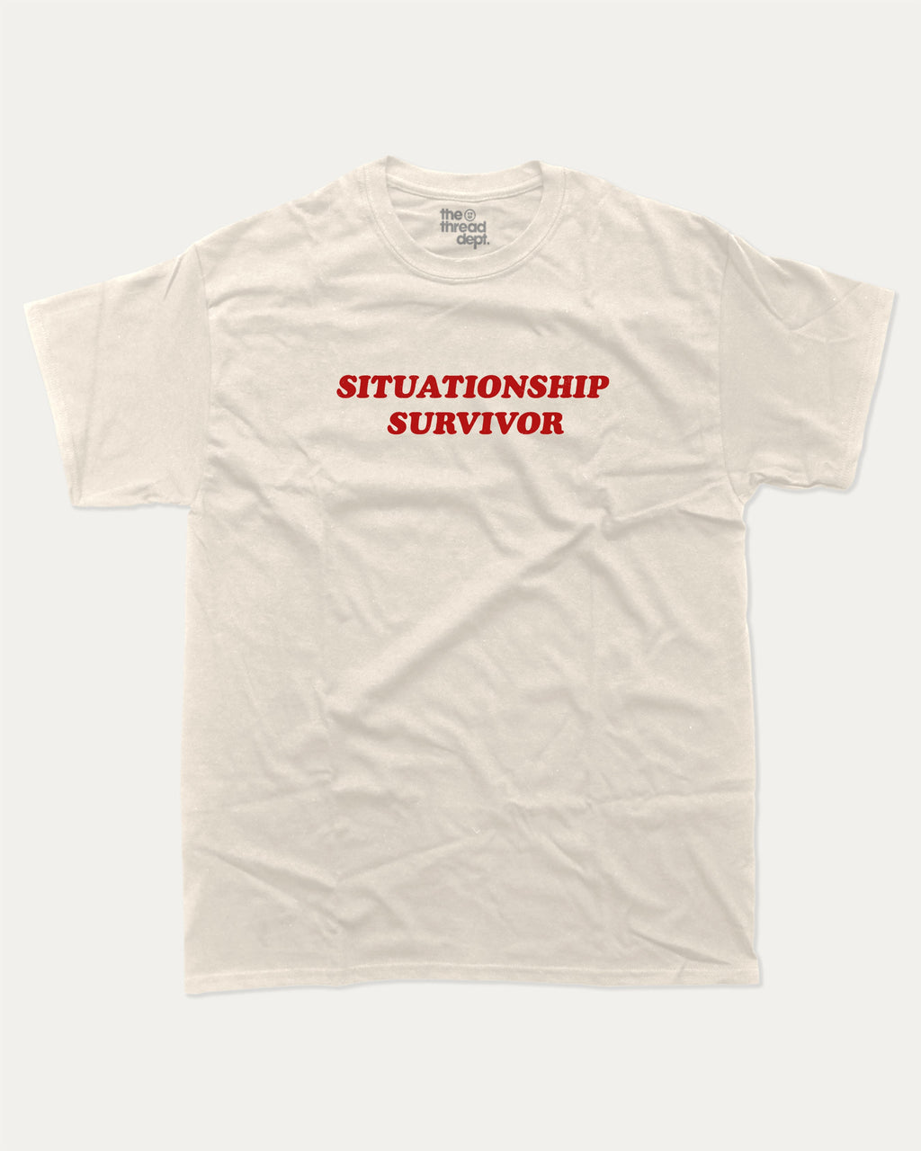 Situationship Survivor graphic tee with bold and humorous print, funny and trendy graphic. Perfect for adults and gift-giving. Cream shirt.