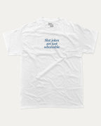 Slut jokes graphic tee with bold and humorous print, Pun Graphic T shirt, Pun words tee, Funny Pun Graphic tees, funny and trendy graphic. Perfect for adults and gift-giving. White shirt.