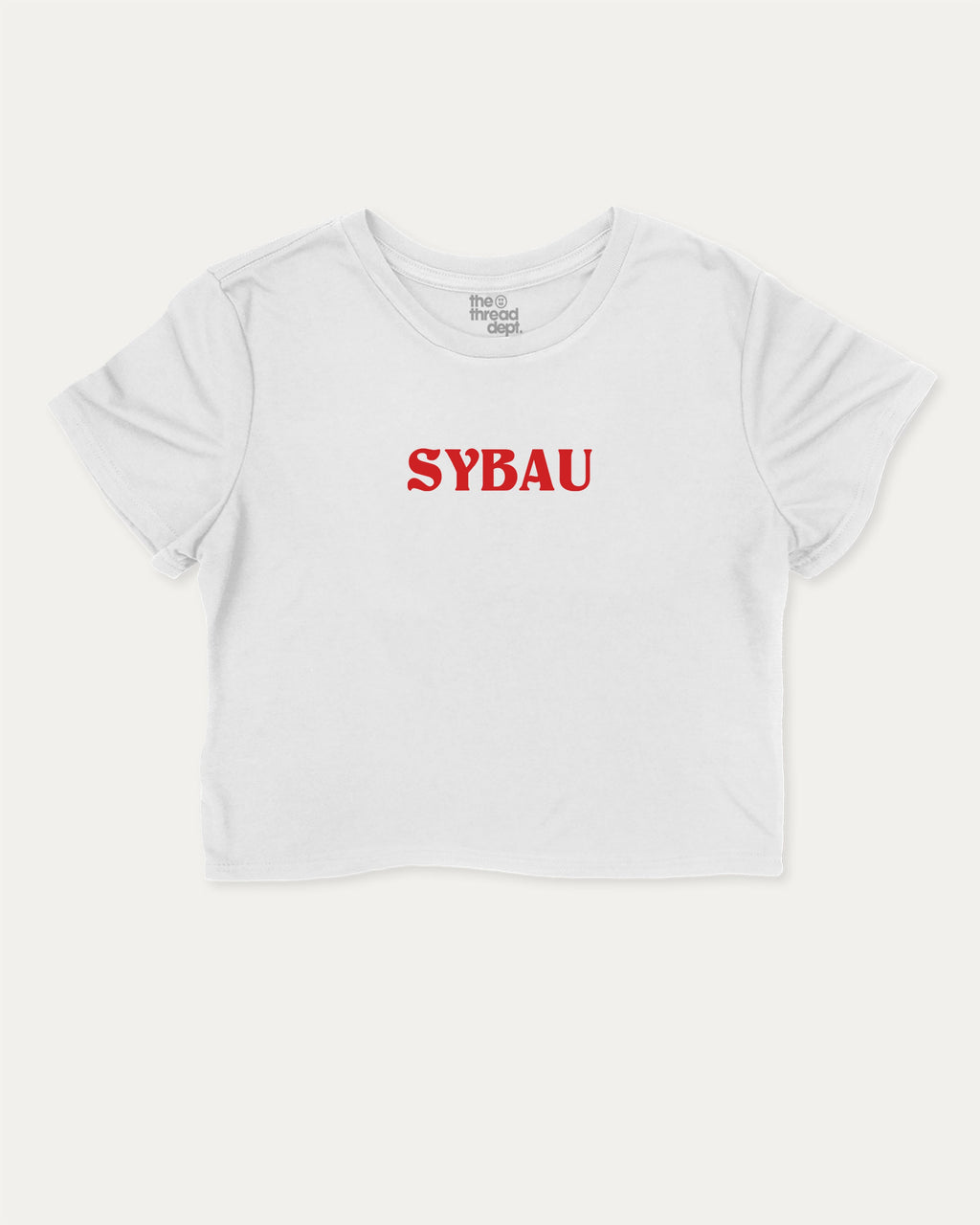Sybau graphic crop tee with funny and trendy slogan print, perfect for women’s casual looks or layering. White crop t-shirt.