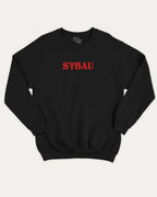 Sybau graphic sweatshirt with bold and humorous print, warm and cozy graphic for everyday wear. Perfect for adults and gift-giving. Black pullover.