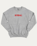 Sybau graphic sweatshirt with bold and humorous print, warm and cozy graphic for everyday wear. Perfect for adults and gift-giving. Heather Grey pullover.