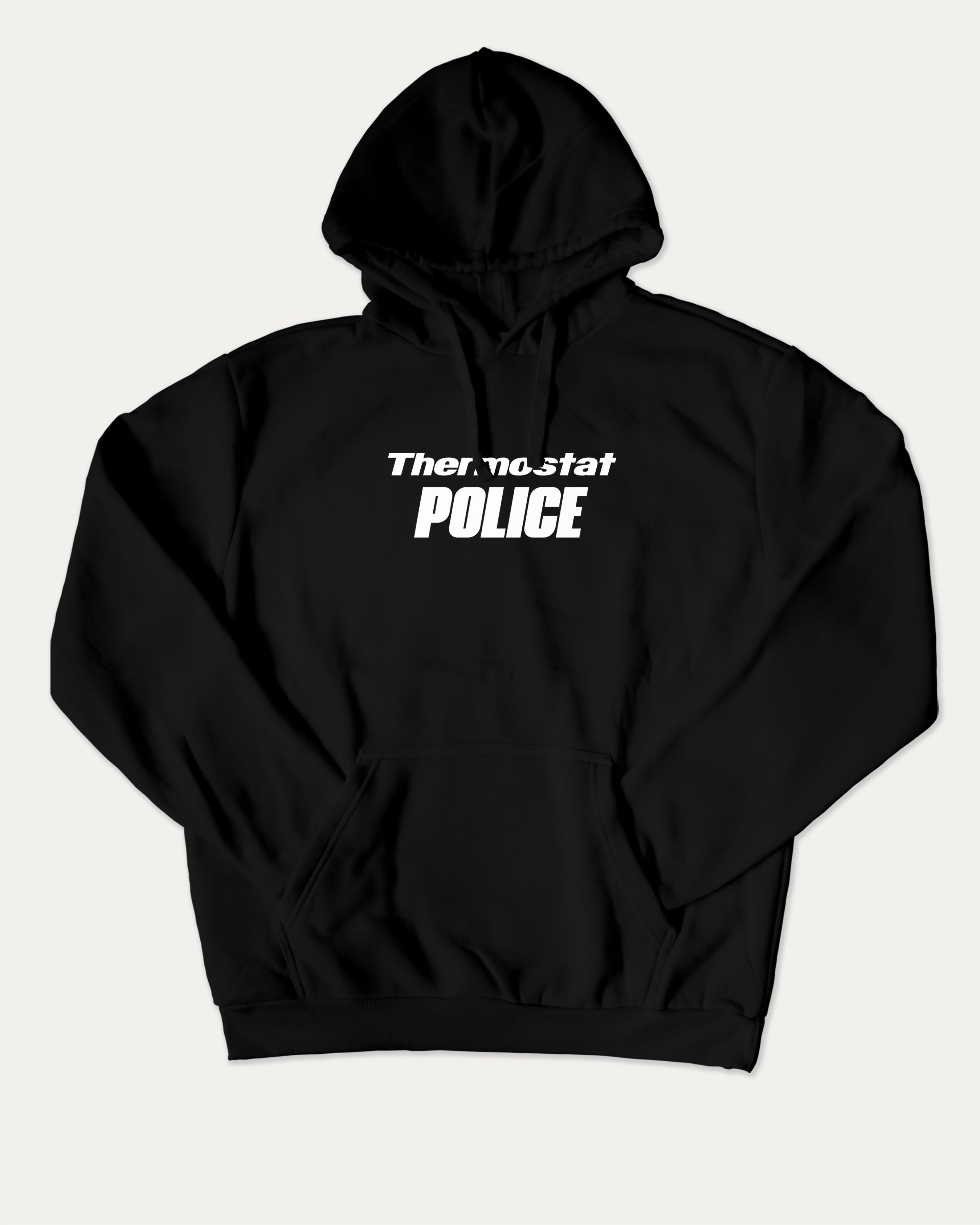 Thermostat Police graphic hoodie with funny and trendy meme artwork, casual streetwear with bold personality. Great for adults and gifting. Black hoodie.