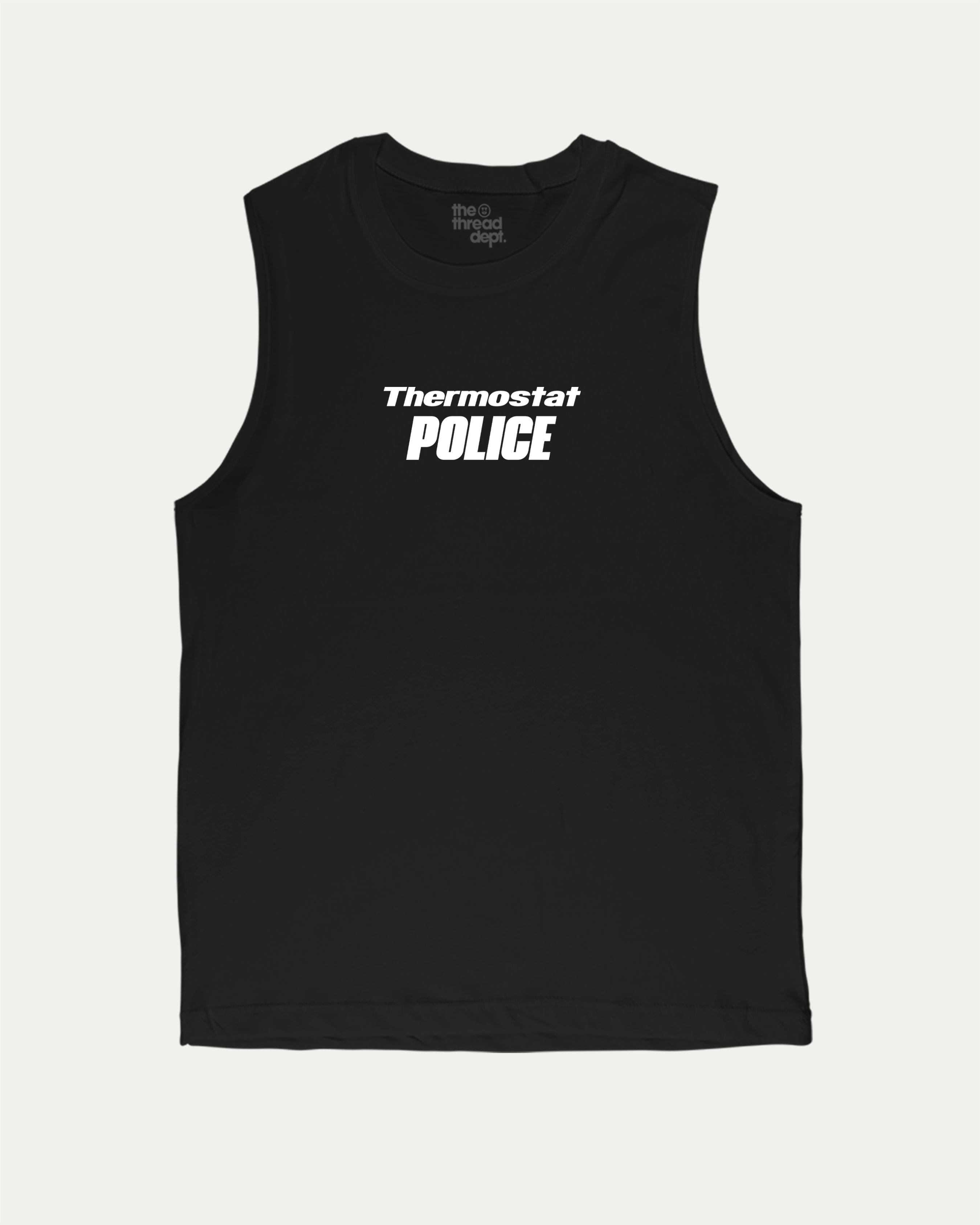 Thermostat Police men_ graphic muscle tee with bold and athletic graphic print, perfect for gym or casual wear. Funny and functional gift idea. Black muscle top.