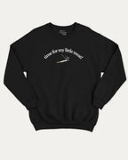 Time For My Little Treat graphic sweatshirt bold statements print, warm and cozy graphic for everyday wear. Perfect for friends and family and gift-giving. Black pullover.