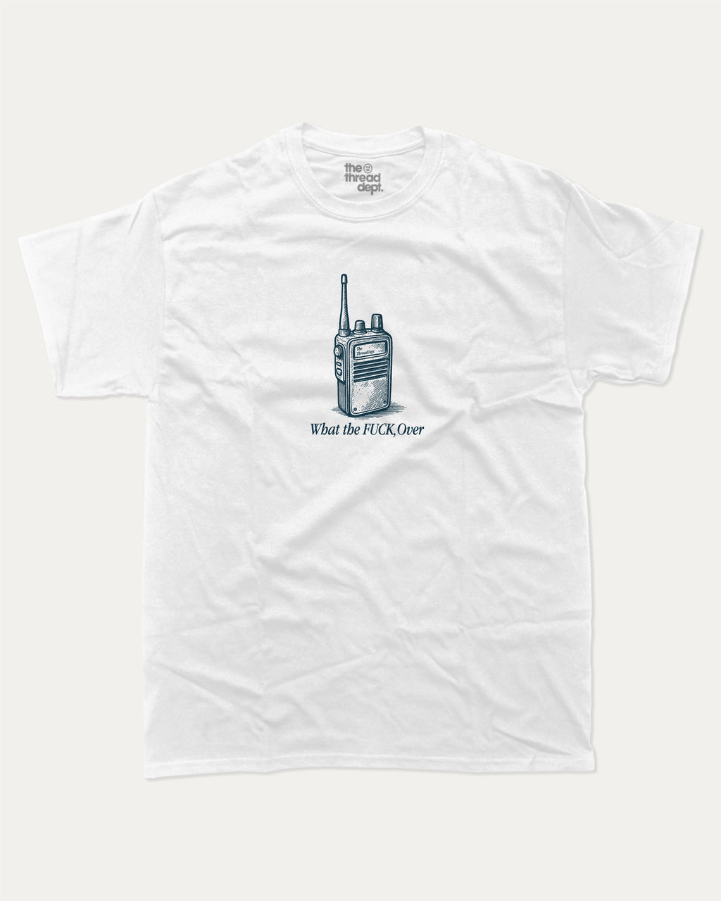 What The Fuck Over graphic tee with bold and humorous print, funny and trendy graphic. Perfect for adults and gift-giving. White shirt.