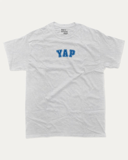 YAP graphic tee with bold and humorous print, funny and trendy graphic. Perfect for adults and gift-giving. Ash Grey shirt.