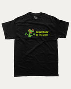 Insurance Is a Scam - Graphic Tee - TheThreadDept Funny Animal Grahic T shirt Funny Meme Graphic Tee Humor Graphic Black