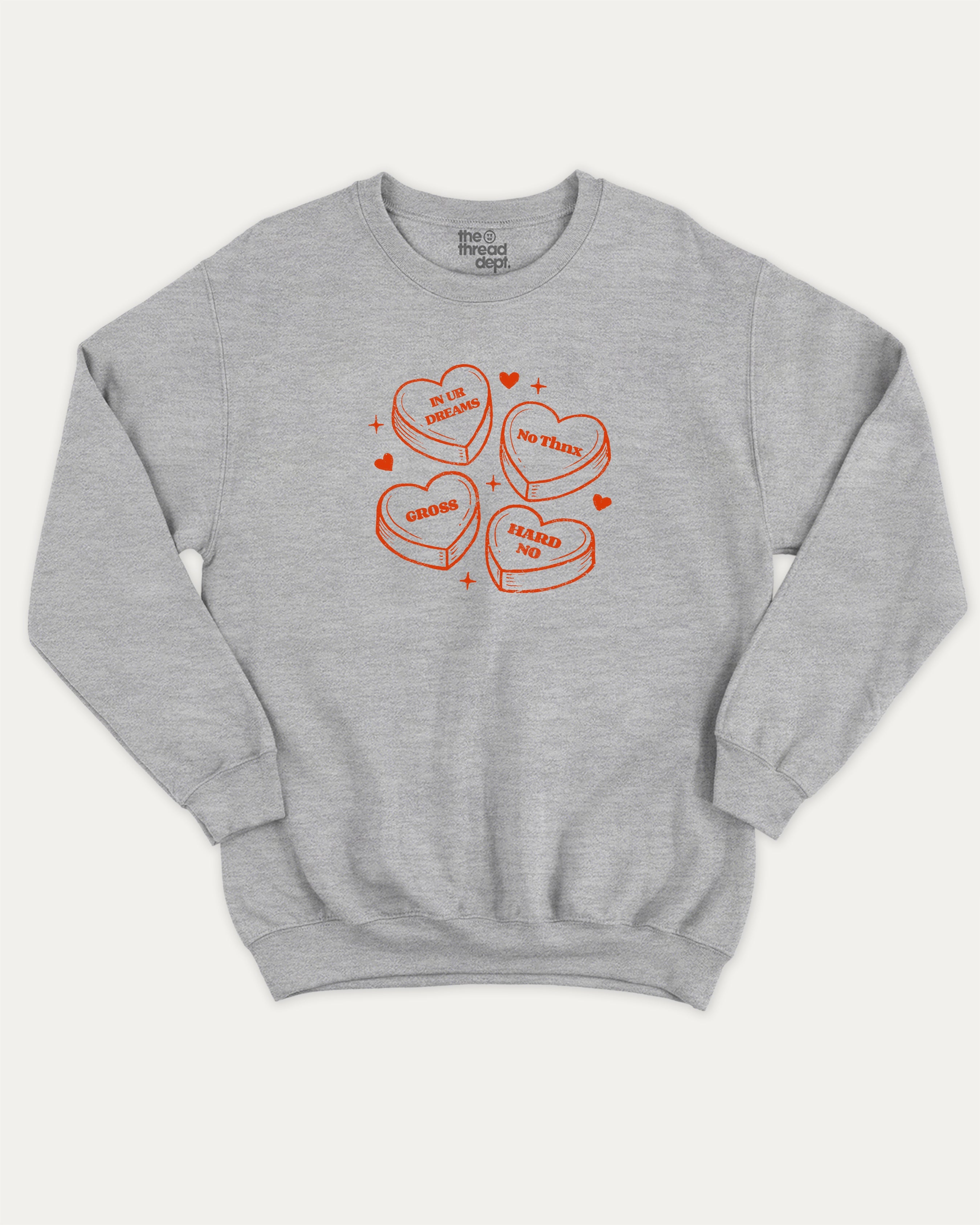 Sarcastic Candy Hearts graphic sweatshirt with bold and humorous print, warm and cozy graphic for everyday wear. Perfect for adults and gift-giving. Heather Grey pullover.