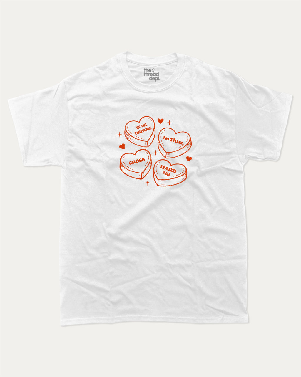 Sarcastic Candy Hearts graphic tee with funny valentine print, trendy love graphic. Perfect for Valentine's Day gift-giving. White shirt.