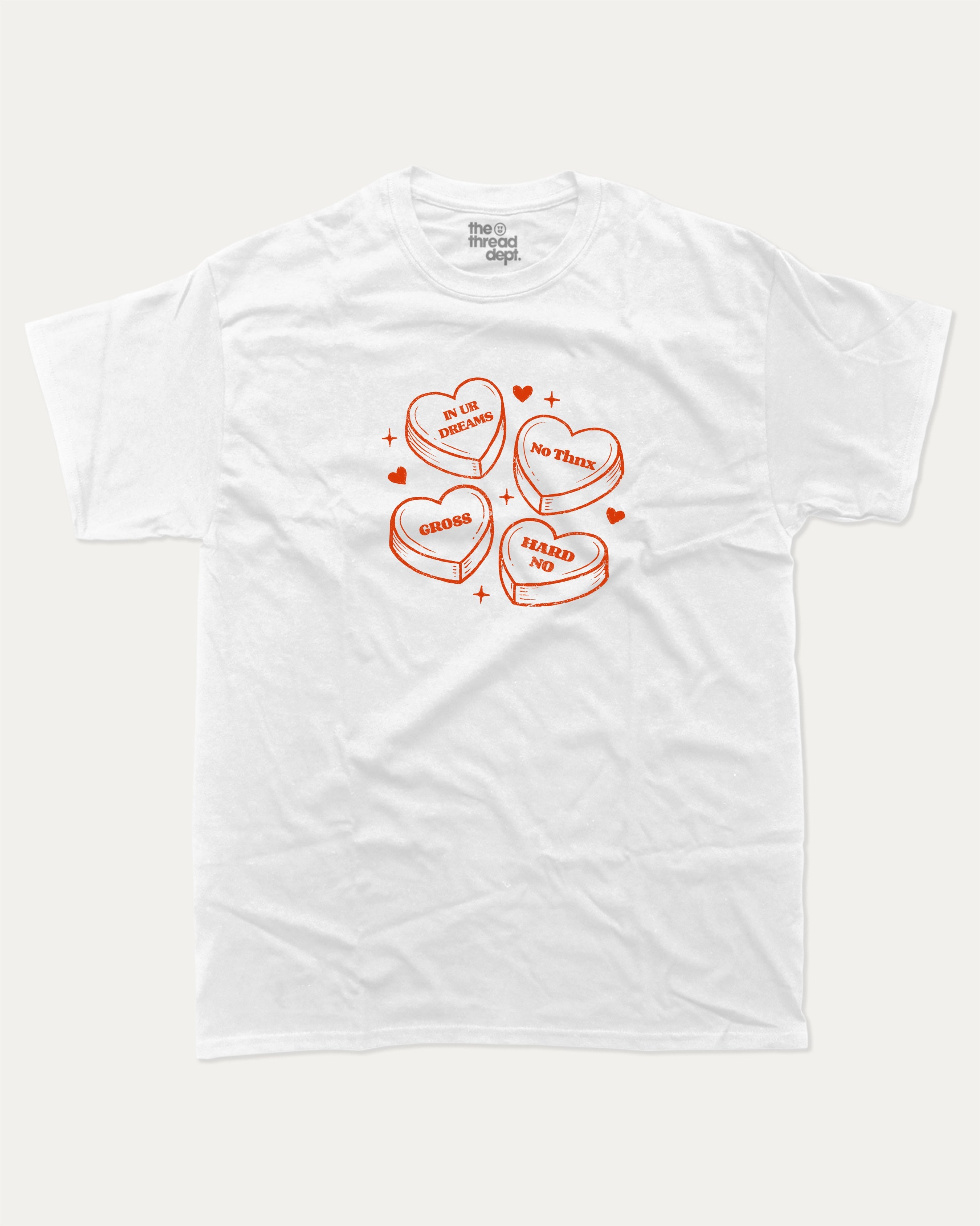 Sarcastic Candy Hearts graphic tee with funny valentine print, trendy love graphic. Perfect for Valentine's Day gift-giving. White shirt.