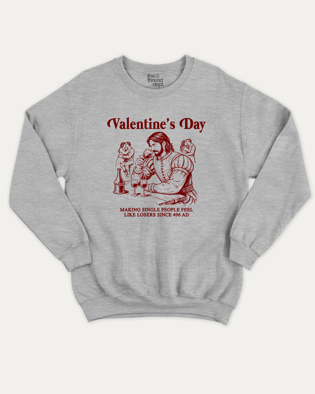 Valentine's Day graphic sweatshirt with bold and humorous print, warm and cozy graphic for everyday wear. Perfect for adults and gift-giving. Heather Grey pullover.