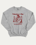 Valentine's Day graphic sweatshirt with bold and humorous print, warm and cozy graphic for everyday wear. Perfect for adults and gift-giving. Heather Grey pullover.