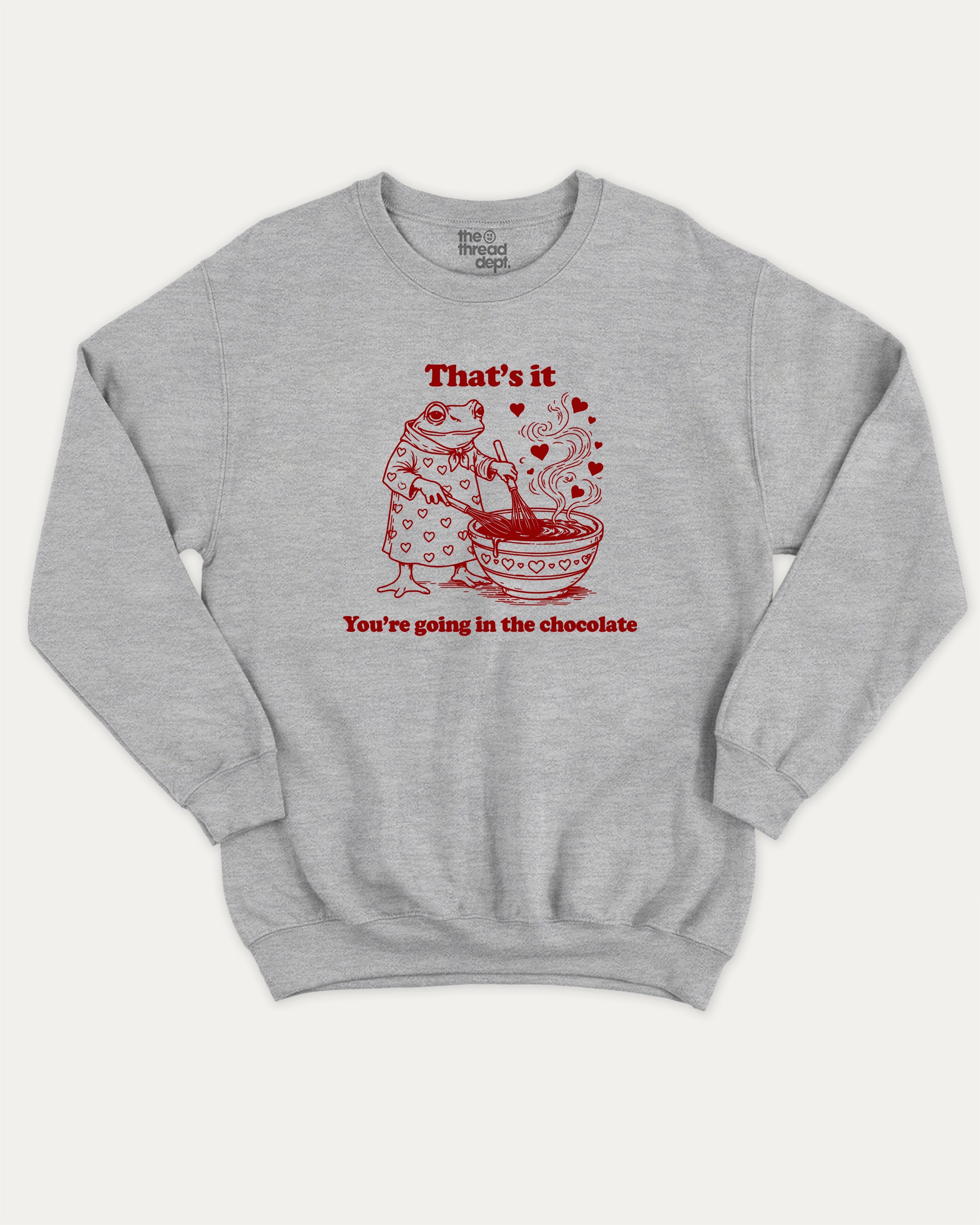 You're going in the chocolate graphic sweatshirt with bold and humorous print, warm and cozy graphic for everyday wear. Perfect for adults and gift-giving. Heather Grey pullover.