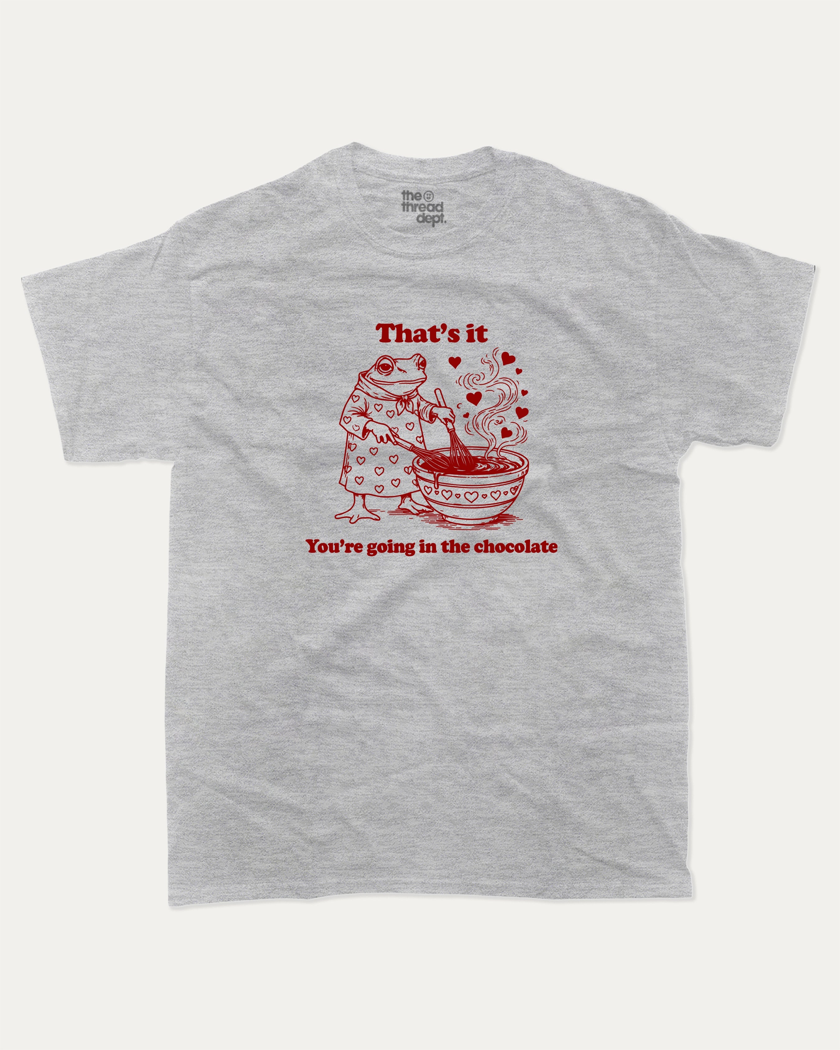 You're going in the chocolate graphic tee with funny valentine print, trendy love graphic. Perfect for Valentine's Day gift-giving. Heather Grey shirt.
