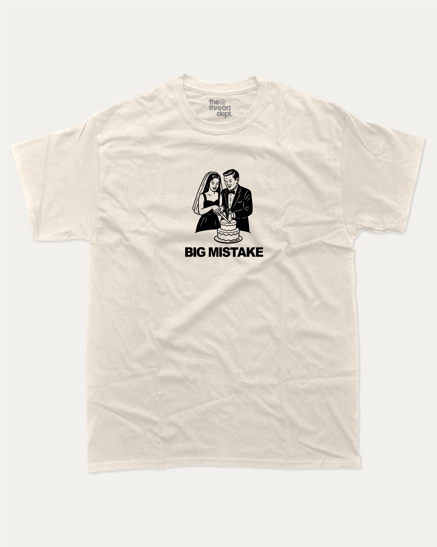Big Mistake graphic t-shirt, perfect for adults. A must-have funny wedding tee, trending meme shirt, unique gift idea. Cream.