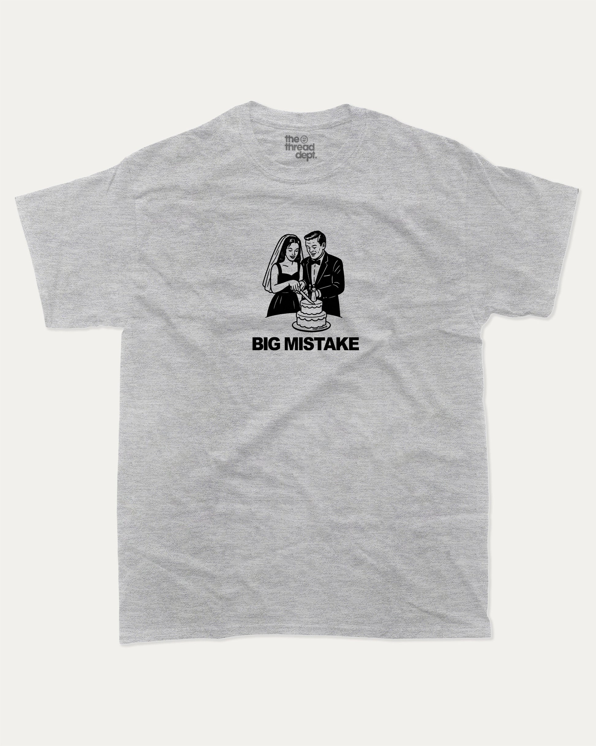 Big Mistake graphic t-shirt, perfect for adults. A must-have funny wedding tee, trending meme shirt, unique gift idea. Heather Grey.