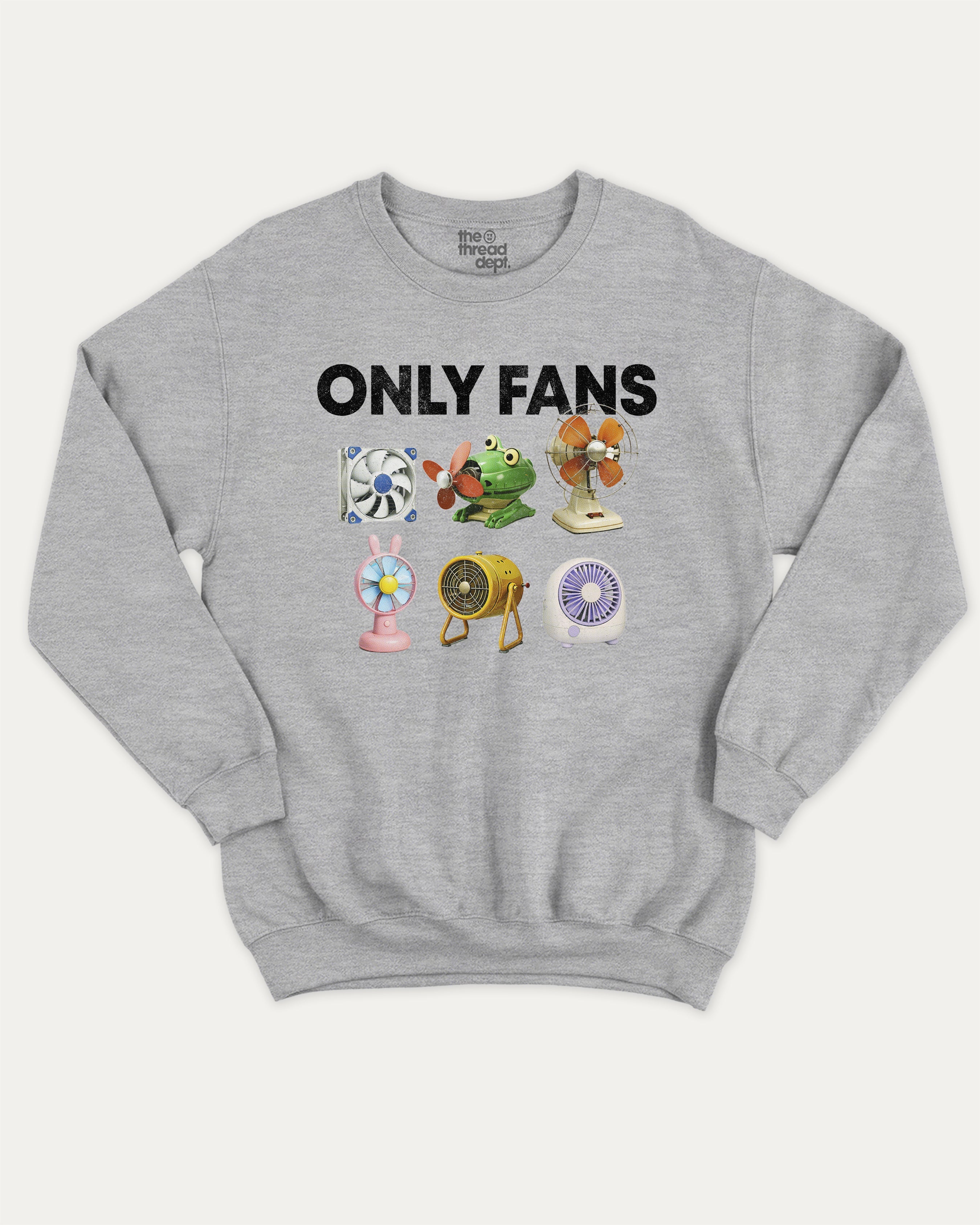 Only Fans graphic sweatshirt with bold and humorous print, Funny Meme Graphic T shirt, warm and cozy graphic for everyday wear. Perfect for adults and gift-giving. Heather Grey pullover.