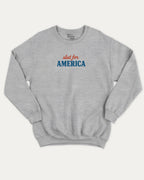 Slut For America graphic sweatshirt with bold and humorous print, warm and cozy graphic for everyday wear. Perfect for adults and gift-giving. Heather Grey pullover.