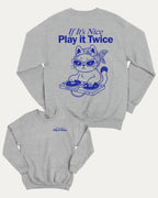 If It's Nice Play it Twice graphic sweatshirt with cute and funny DJ cat music print, warm and cozy graphic for everyday wear. Perfect for adults and gift-giving. Heather Grey pullover.