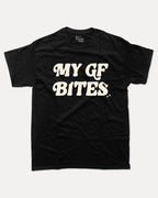 My GF Bites - Graphic Tee - TheThreadDept