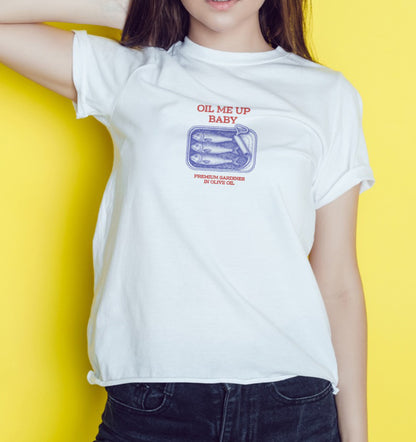 Oil Me Up Baby - Graphic Tee