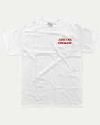Always Organic graphic t-shirt, Vintage Retro Graphic T shirt, Fruits Vintage T shirt, Vintage T shirt, Vintage Inspired T shirt, A must-have funny tee, trending meme shirt, unique gift idea. White.