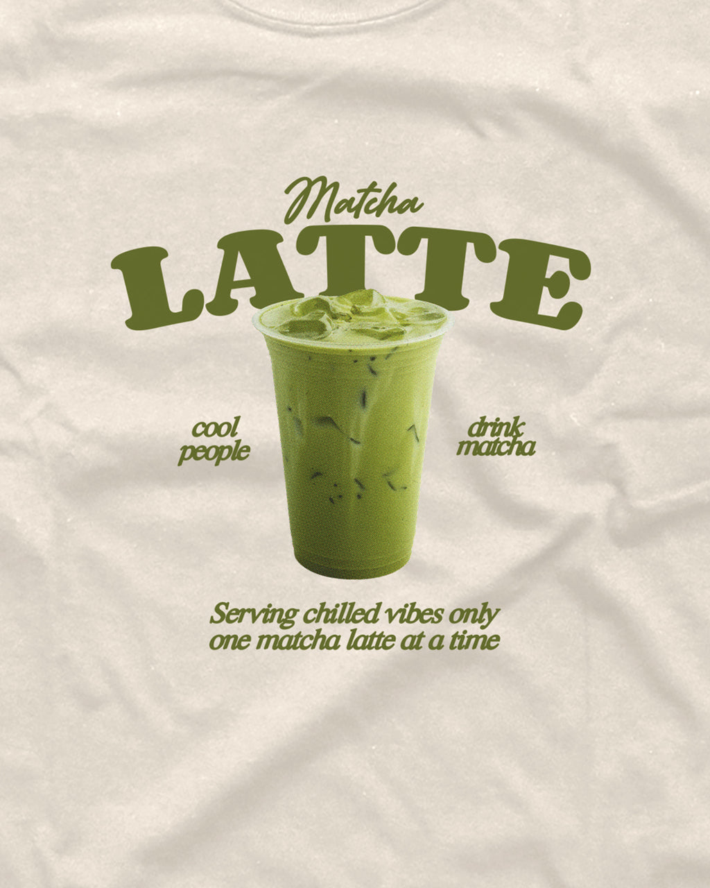 Cool People Drink Matcha - Graphic Tee
