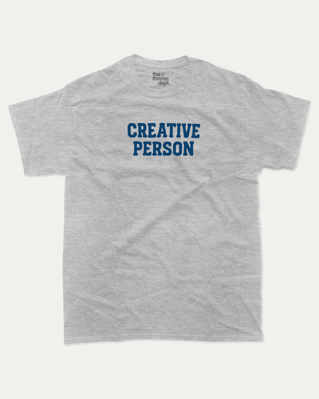 Creative Person graphic tee with bold and humorous print, funny and trendy graphic. Perfect for adults and gift-giving. Heather Grey shirt.