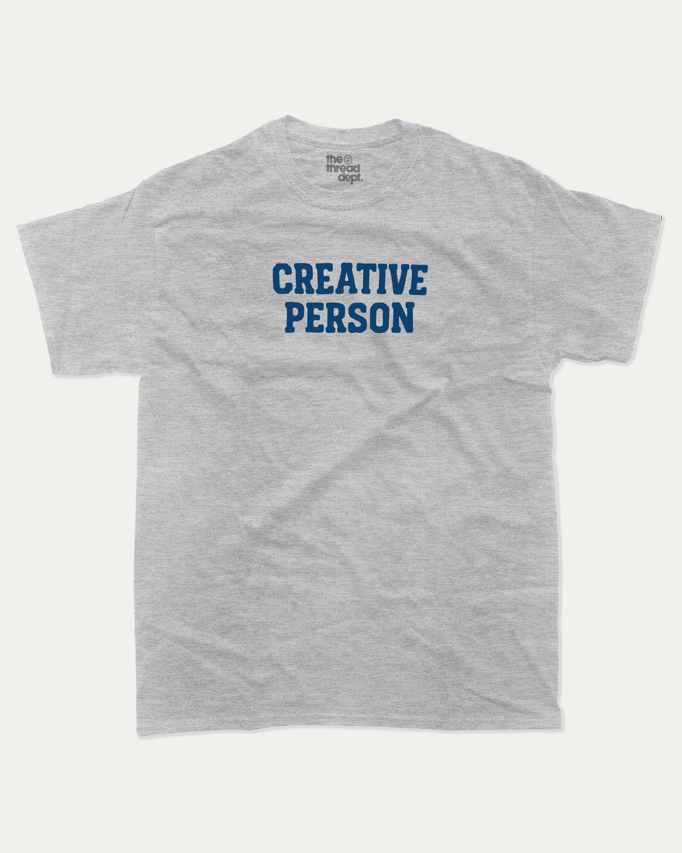 Creative Person graphic tee with bold and humorous print, funny and trendy graphic. Perfect for adults and gift-giving. Heather Grey shirt.