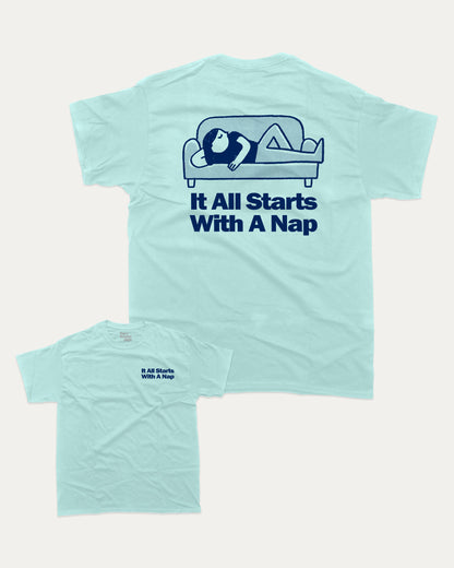 It All Starts With A Nap graphic tee with bold and humorous print, funny and trendy graphic. Retro Inspired Graphic T shirt, Perfect Gift for Nap Lover,  Perfect for adults and gift-giving. Celadon shirt.