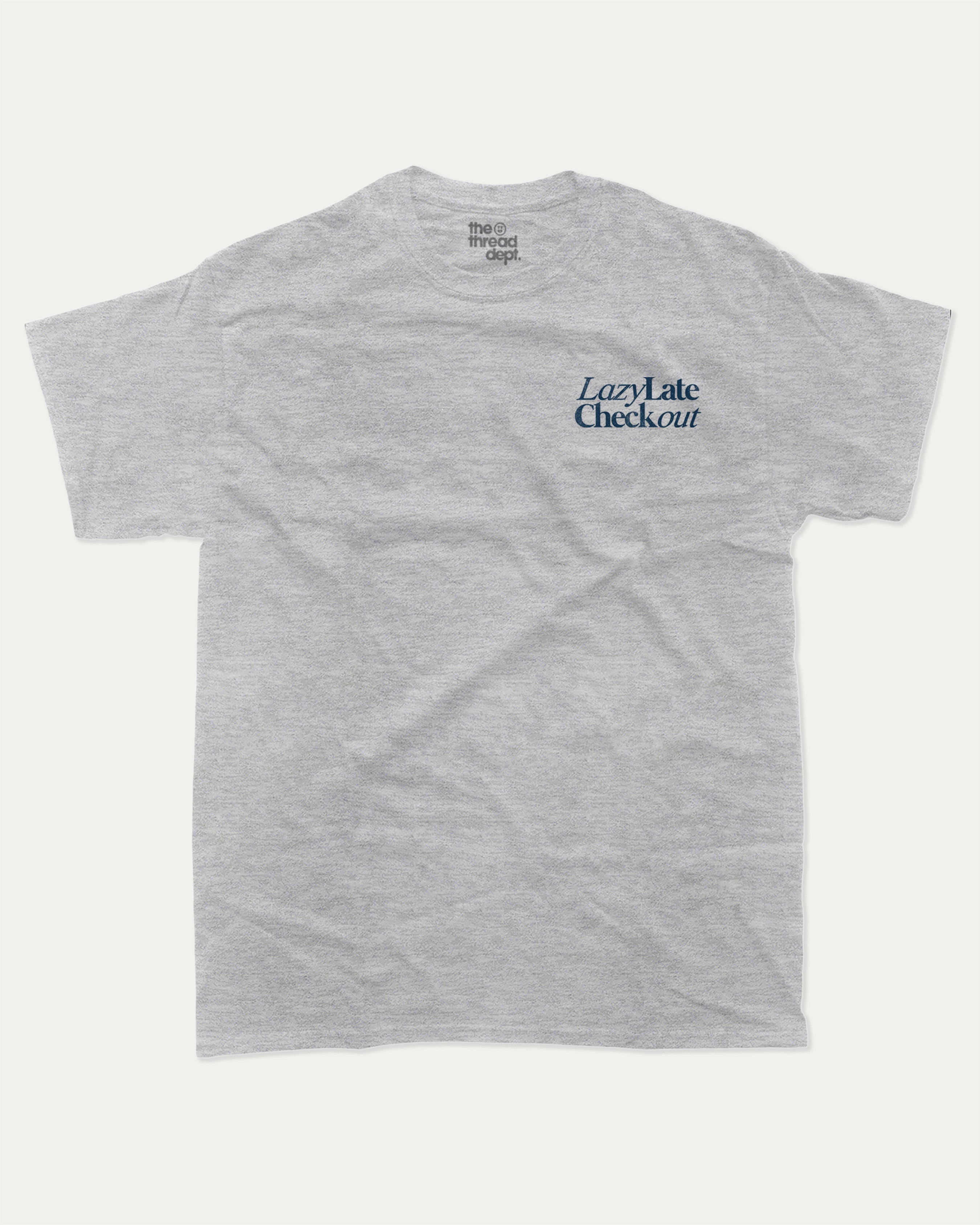 Lazy Late Check Out graphic tee with bold and humorous print, funny and trendy graphic. Retro Inspired Graphic T shirt, Vintage Inspired Graphic T shirt,  Perfect for adults and gift-giving. Heather Grey shirt.