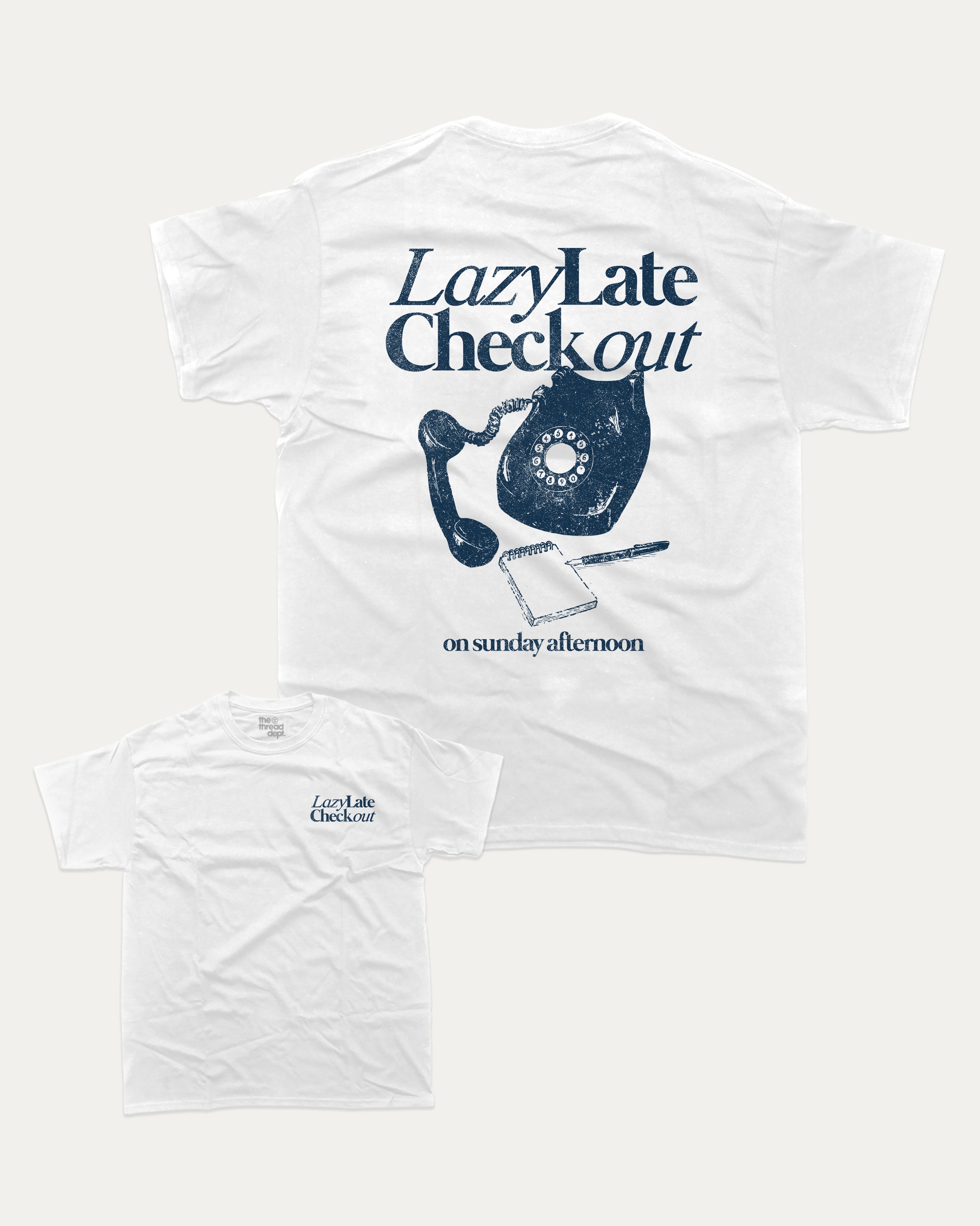 Lazy Late Check Out graphic tee with bold and humorous print, funny and trendy graphic. Retro Inspired Graphic T shirt, Vintage Inspired Graphic T shirt,  Perfect for adults and gift-giving. White shirt.