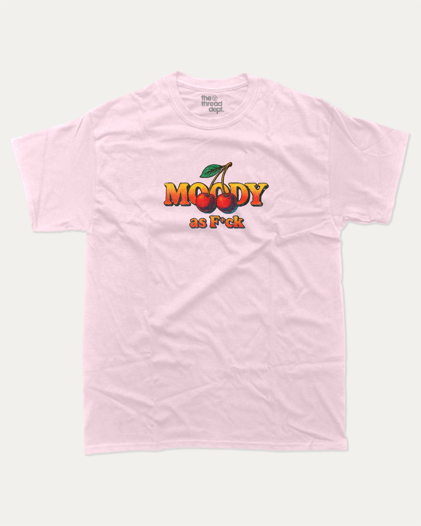 Moody As Fck graphic t-shirt, perfect for adults. Retro Graphic Tee, Vintage Retro Graphic T shirts, trending meme shirt, unique gift idea. Pink.