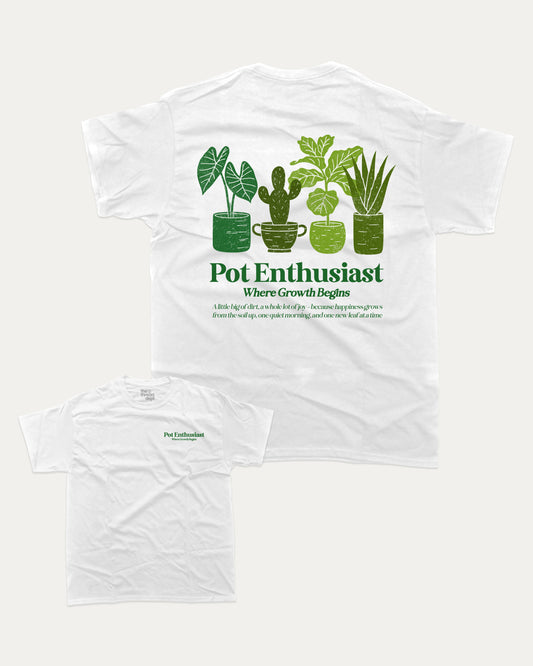 Pot Enthusiast graphic tee with bold and humorous print, funny and trendy graphic. Perfect T shirt for Plant Lovers, Plant Graphic T shirt, Retro Plants Graphic T shirt, Vintage Inspired Graphic T shirt, Vintage Plants Tee,  Perfect for adults and gift-giving. White shirt.