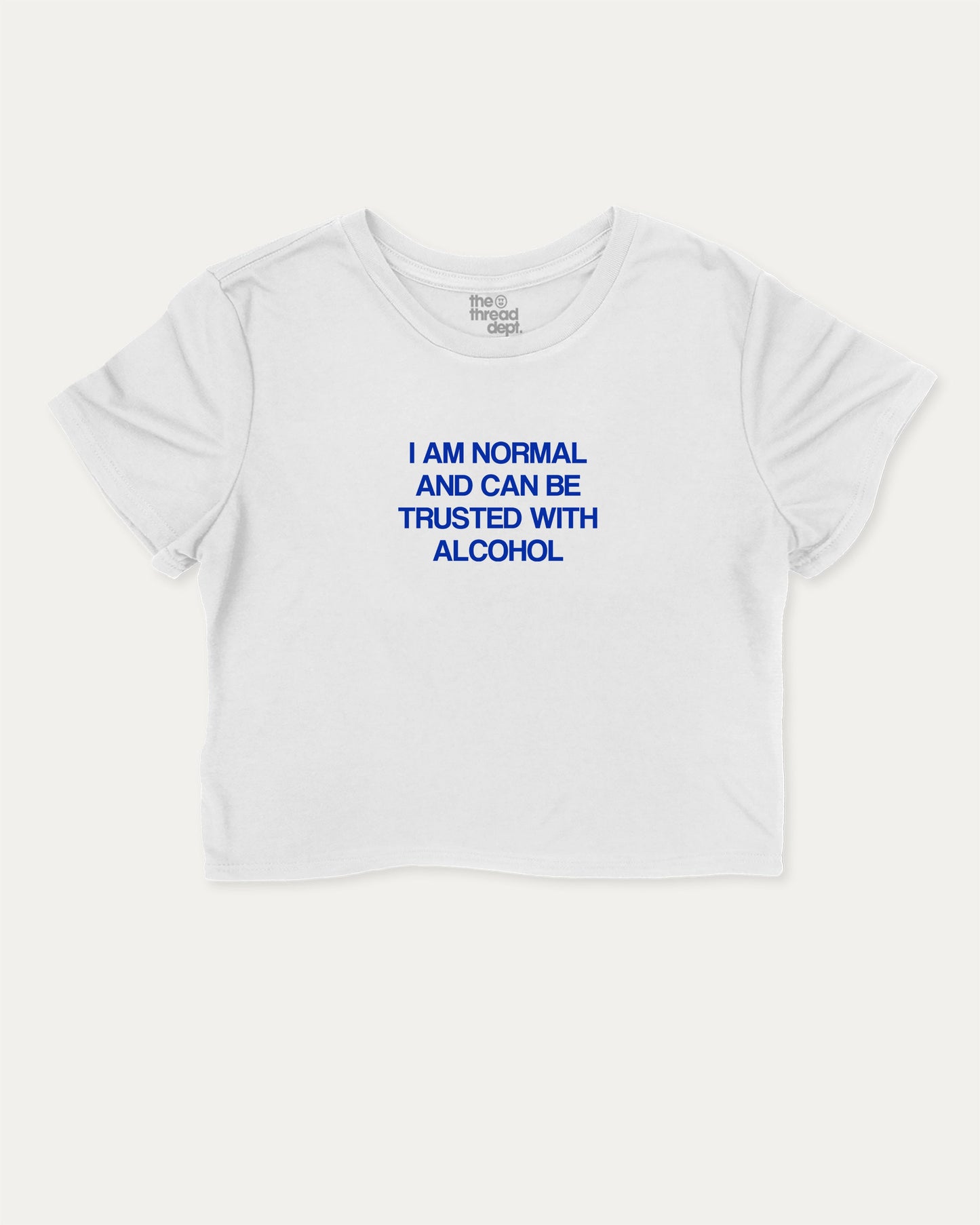 Retro I am normal and can be trusted with alcohol graphic crop tee with funny and trendy slogan print, Liquor Drinks Graphic T shirt, Perfect Gift For Alcohol Lover, perfect for women’s casual looks or layering. White crop t-shirt.