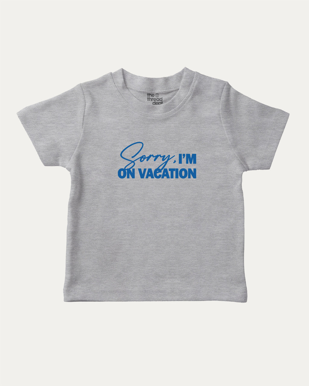 Sorry I'm on my vacation graphic tee with bold and humorous print, Retro Inspired Graphic T shirt, Vintage Inspired Graphic T shirt, Y2k Retro Graphic  T shirt. funny and trendy graphic. Perfect for adults and gift-giving. Heather Grey shirt.