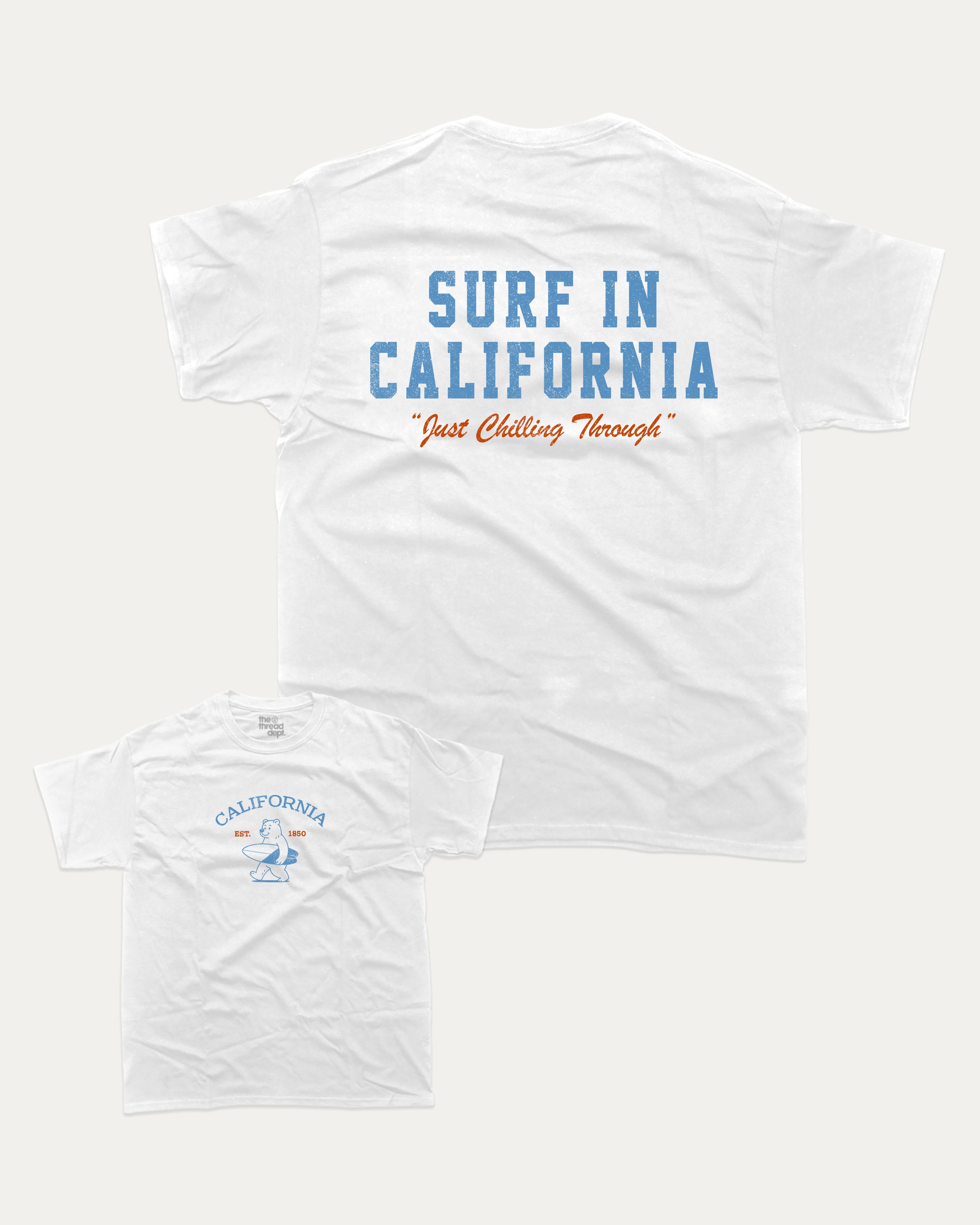 Surf in California graphic tee with bold and humorous print, Retro Inspired Graphic T shirt, Vintage Inspired Graphic T shirt, Perfect Gift for Surfers, State Graphic T shirt, California Graphic T shirt, funny and trendy graphic. Perfect for adults and gift-giving. White shirt.