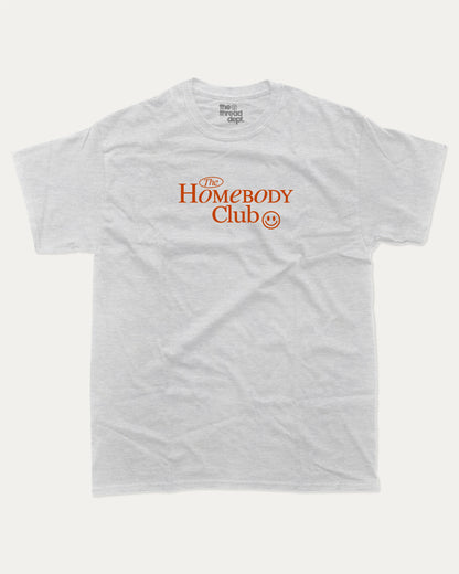 The Homebody Club graphic tee with bold and humorous print, funny and trendy graphic. Vintage Inspired Graphic t shirt, Retro Inspired Graphic T shirt,  Perfect for adults and gift-giving. Ash Grey shirt.