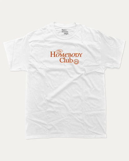 The Homebody Club graphic tee with bold and humorous print, funny and trendy graphic. Vintage Inspired Graphic t shirt, Retro Inspired Graphic T shirt,  Perfect for adults and gift-giving. White shirt.