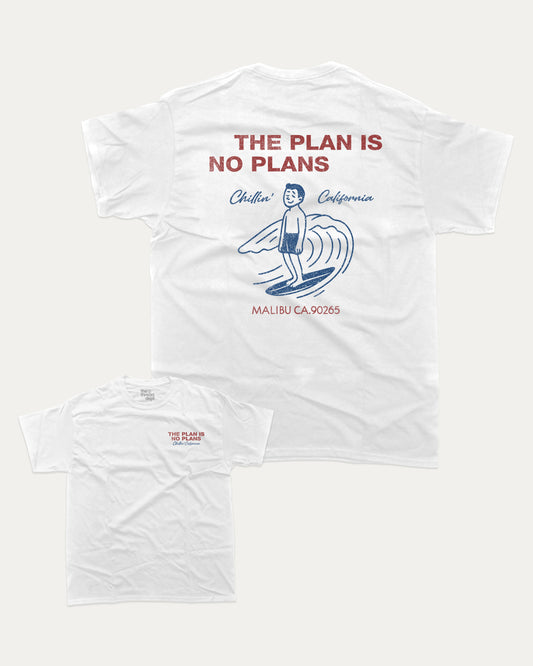 The Plan Is No Plan graphic t-shirt, perfect for adults. A must-have funny tee, trending meme shirt, unique gift idea. White.