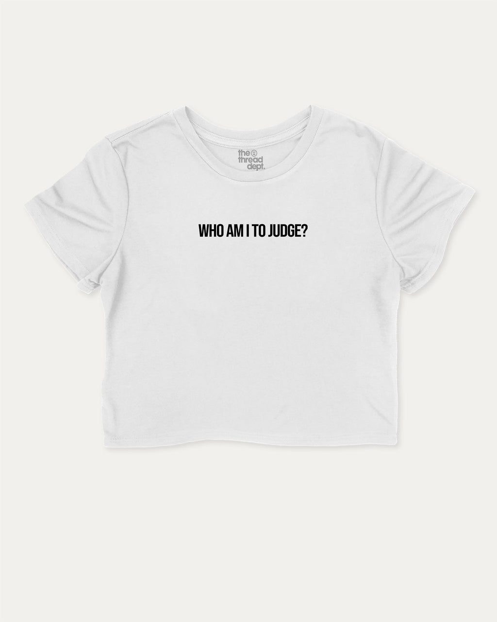 Who Am I To Judge graphic crop tee with funny and trendy slogan print, perfect for women_ casual looks or layering. Halloween Gift women cropped T shirt, Halloween crop tee, White crop t-shirt.