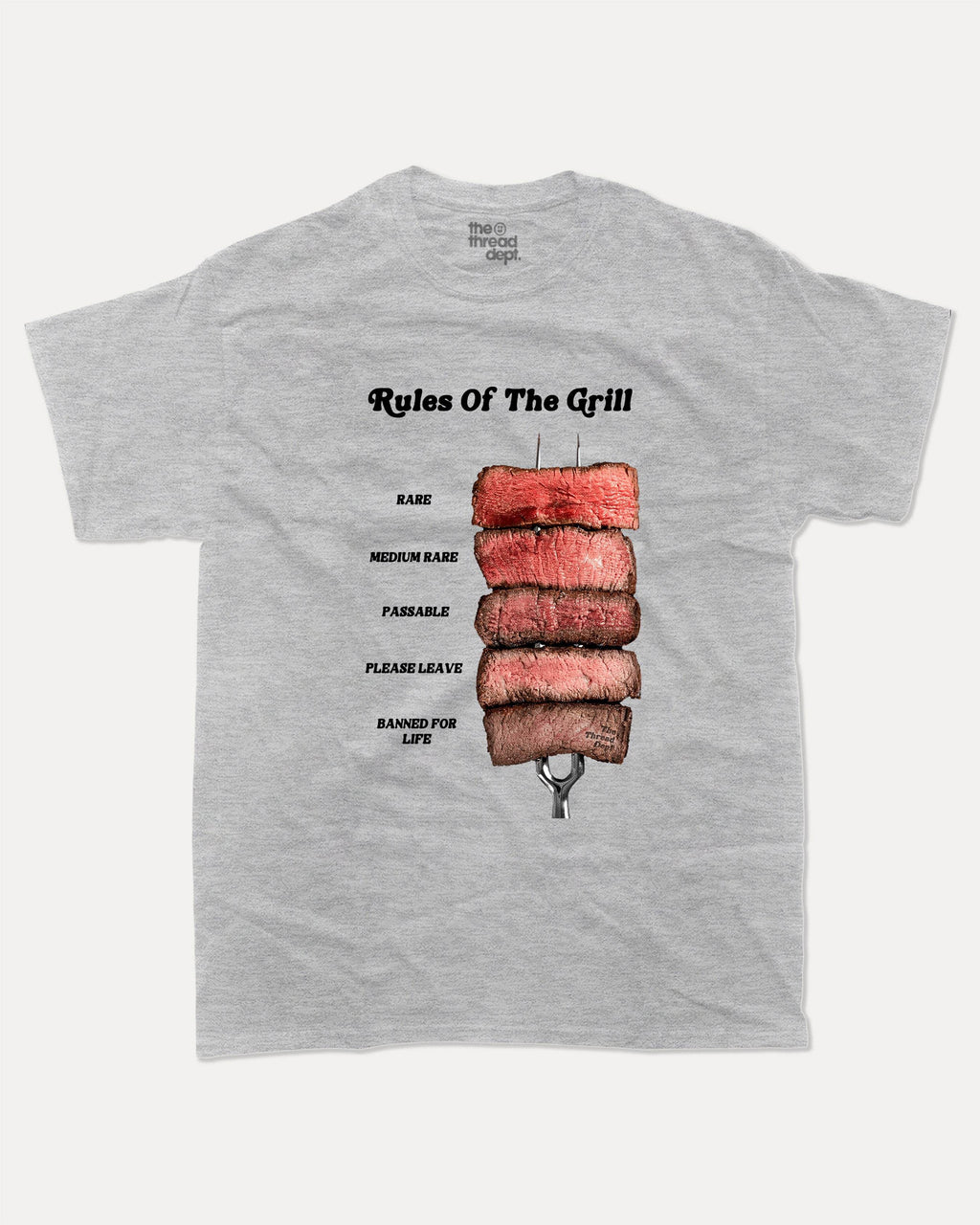 Rules Of The Grill - Graphic Tee - TheThreadDept